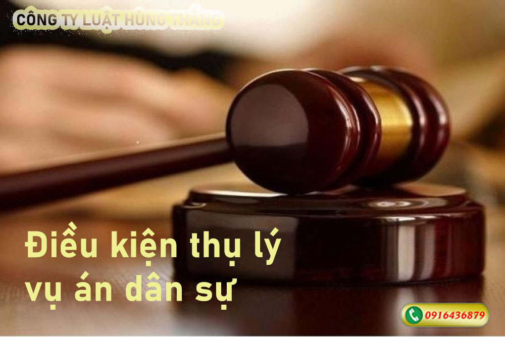 Điều kiện thụ lý vụ án dân sự 