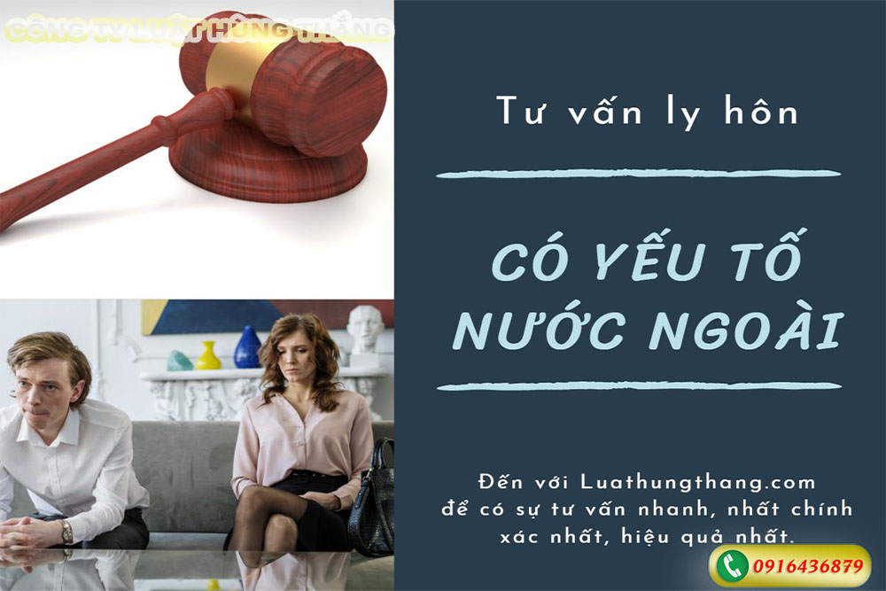 Tư vấn ly hôn có yếu tố nước ngoài