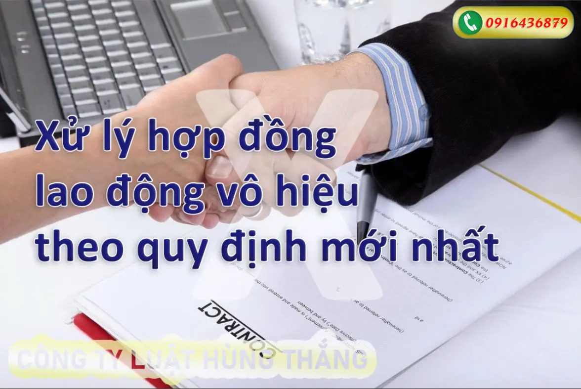 Tư vấn xử lý hợp đồng lao động vô hiệu 