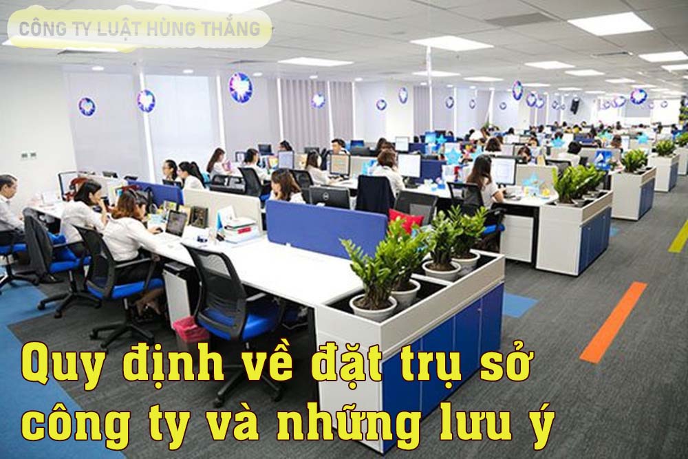 Quy định về trụ sở công ty