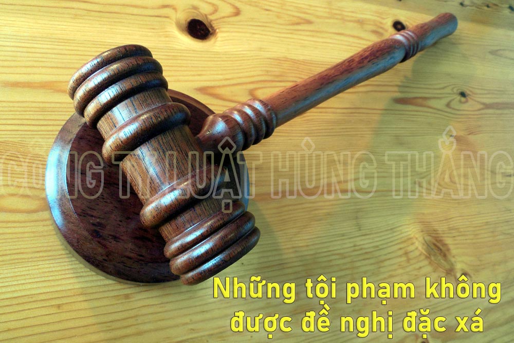 Những tội phạm không được đề nghị đặc xá