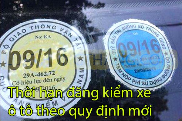 Thời hạn đăng kiểm xe ô tô theo quy định mới nhất