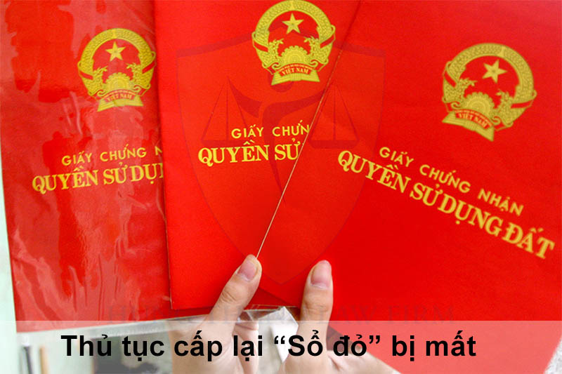 Thủ tục cấp lại Sổ đỏ bị mất như thế nào?
