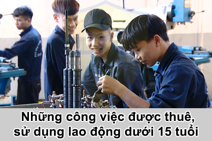 Thuê và sử dụng lao động dưới 15 tuổi