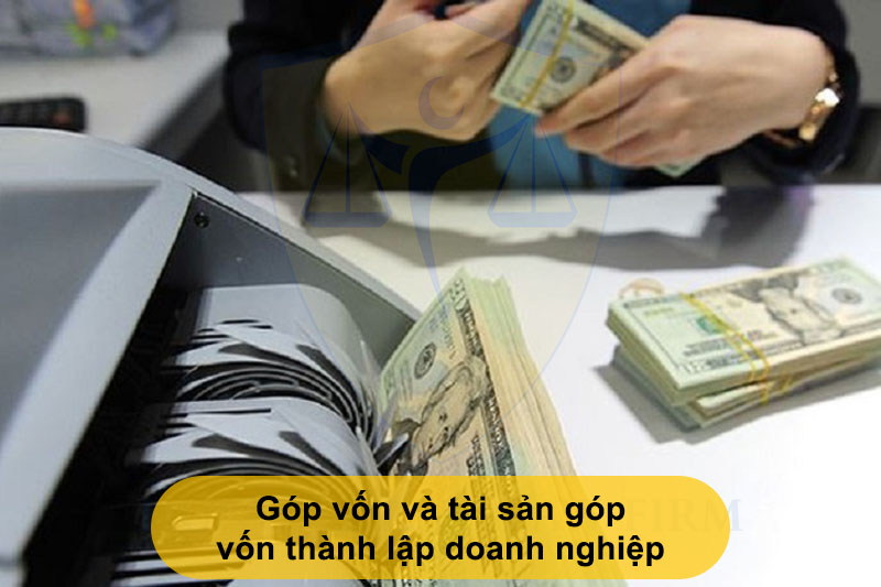 Tài Sản Góp Vốn Thành Lập Doanh Nghiệp