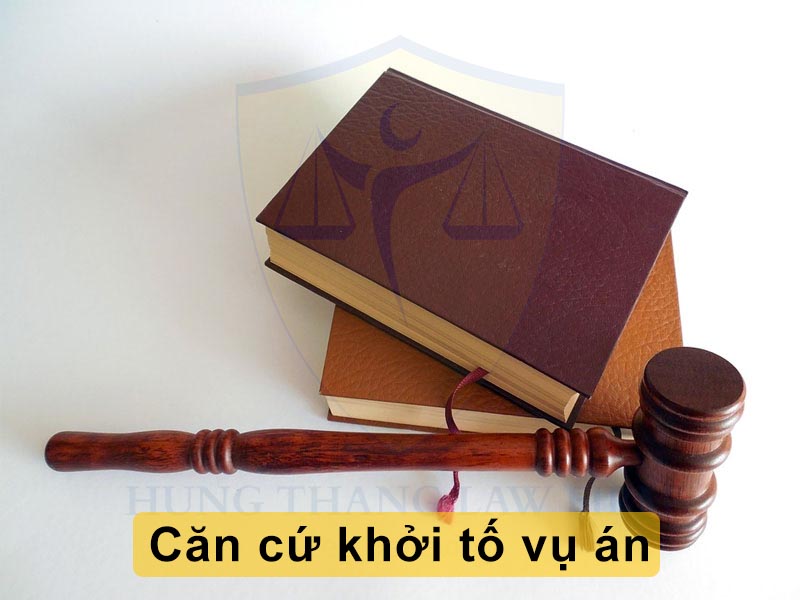 Căn cứ khởi tố vụ án hình sự