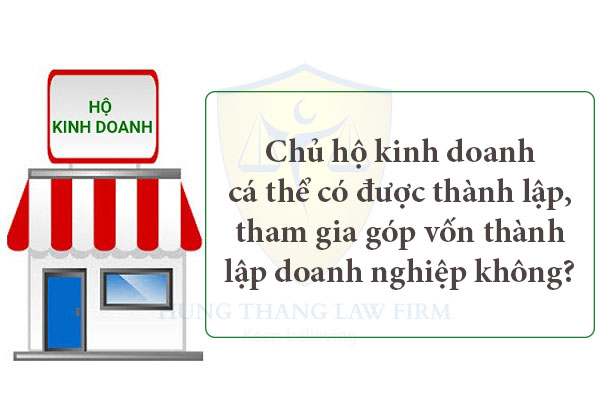Chủ hộ kinh doanh cá thể được thành lập công ty không?