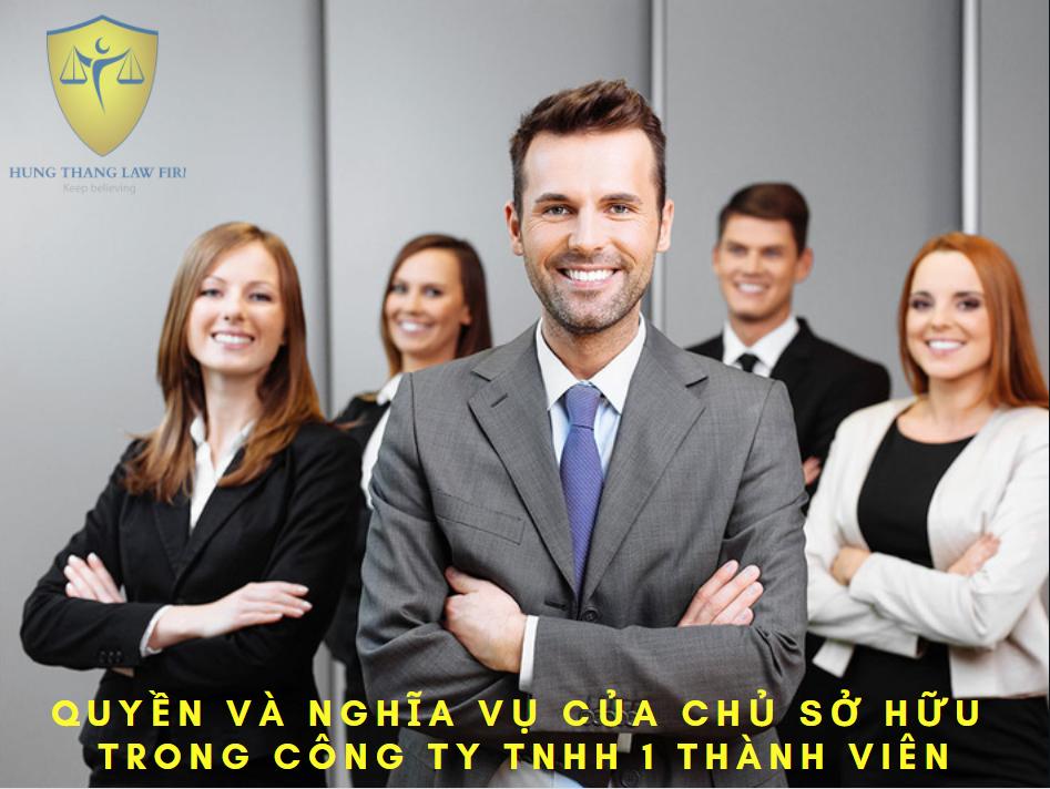 Quyền và nghĩa vụ của chủ sở hữu trong công ty TNHH một thành viên