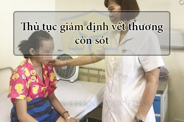Thủ tục giám định vết thương còn sót