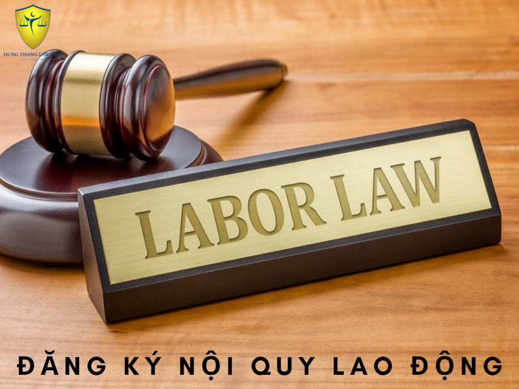 Thủ tục đăng ký nội quy lao động