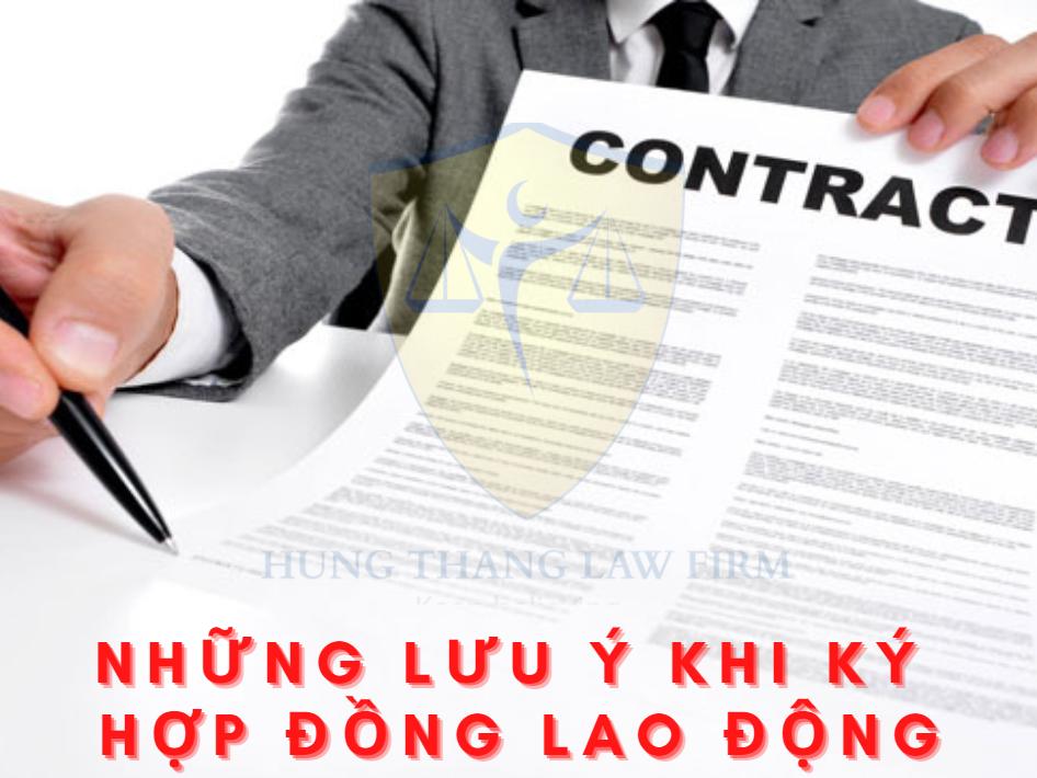 Những vấn đề người lao động cần lưu ý khi ký kết hợp đồng từ năm 2021