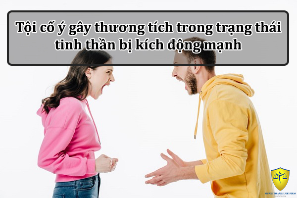 Tội cố ý gây thương tích trong trạng thái tinh thần bị kích động mạnh