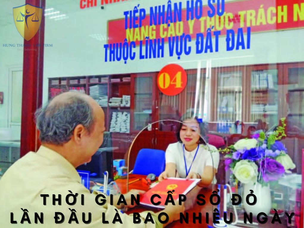 Thời gian cấp sổ đỏ lần đầu là bao nhiêu ngày?