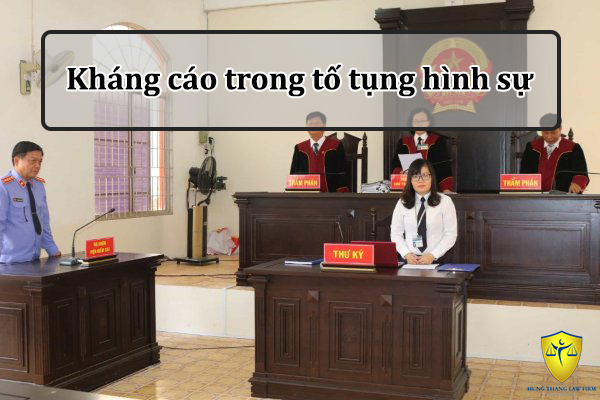 Kháng cáo trong tố tụng hình sự