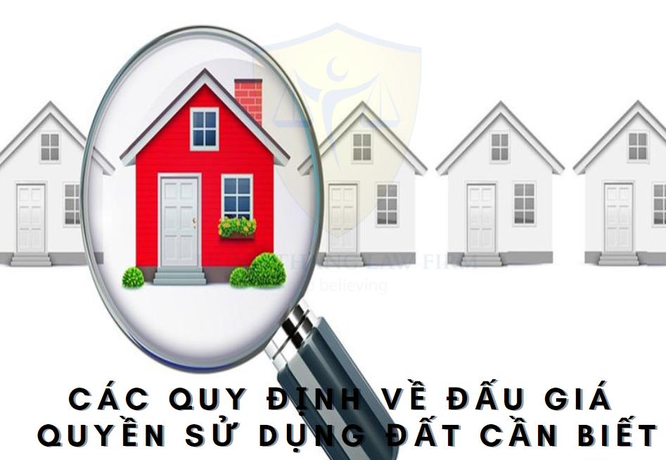 Các quy định về đấu giá quyền sử dụng đất cần biết