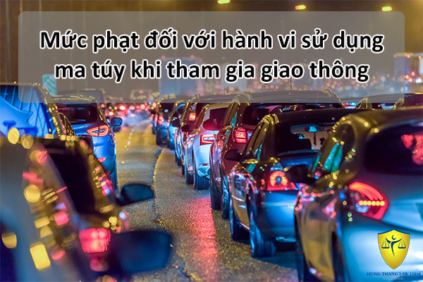 Mức phạt đối với hành vi sử dụng ma túy khi tham gia giao thông