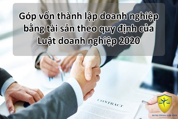 Tài Sản Góp Vốn Thành Lập Doanh Nghiệp 