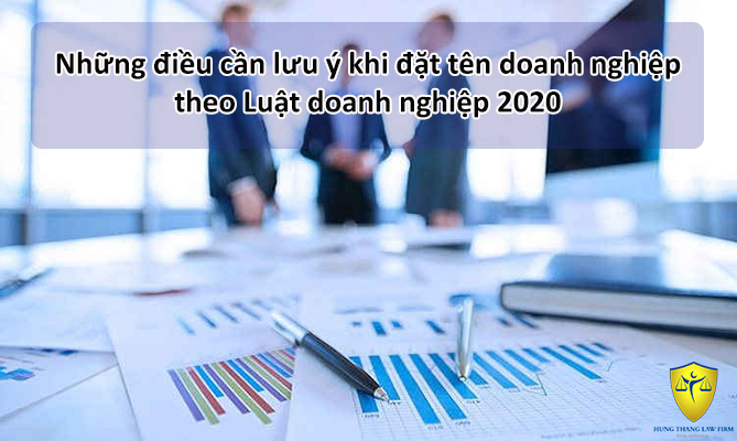 Những điều cần lưu ý khi đặt tên doanh nghiệp