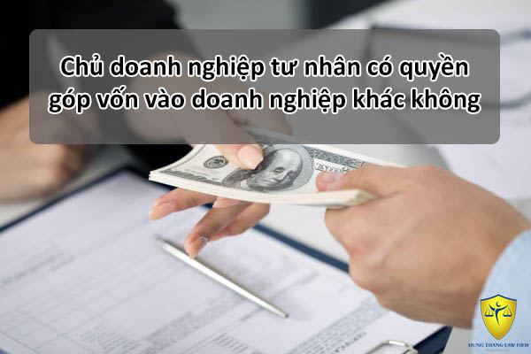 Quy định góp vốn của chủ doanh nghiệp tư nhân?