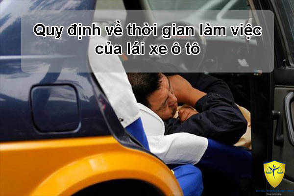 Quy định về thời gian làm việc của lái xe ô tô