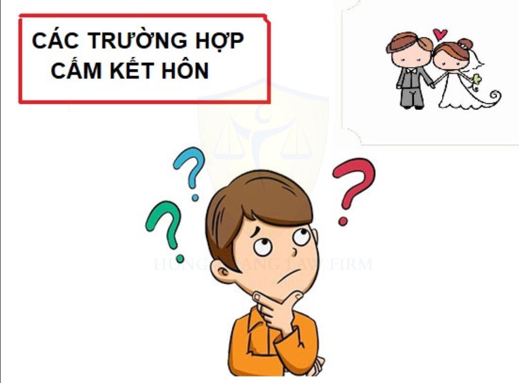 Các trường hợp cấm kết hôn theo quy định pháp luật