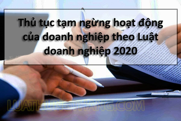 Thủ Tục Tạm Dừng Kinh Doanh