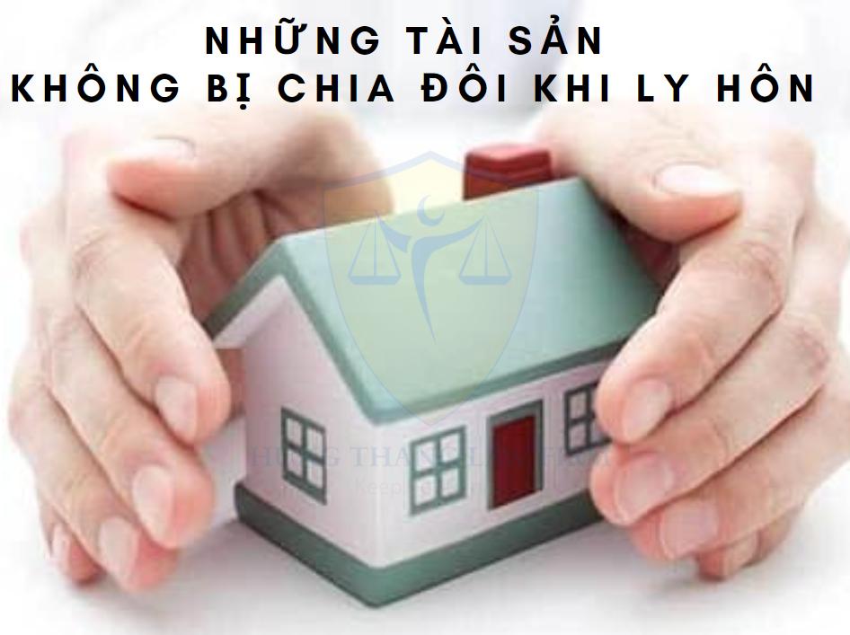 Khi ly hôn tài sản nào không bị chia đôi