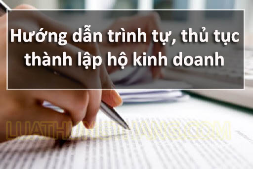 Thủ tục thành lập hộ kinh doanh 