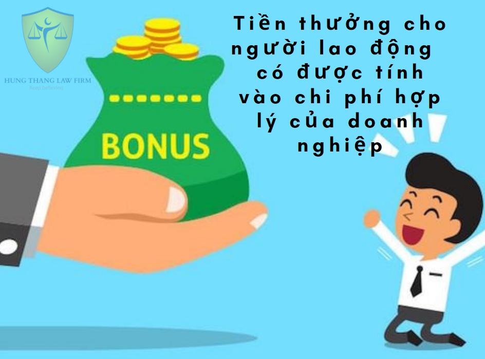 Tiền thưởng lễ, tết có được tính vào chi phí hợp lý 