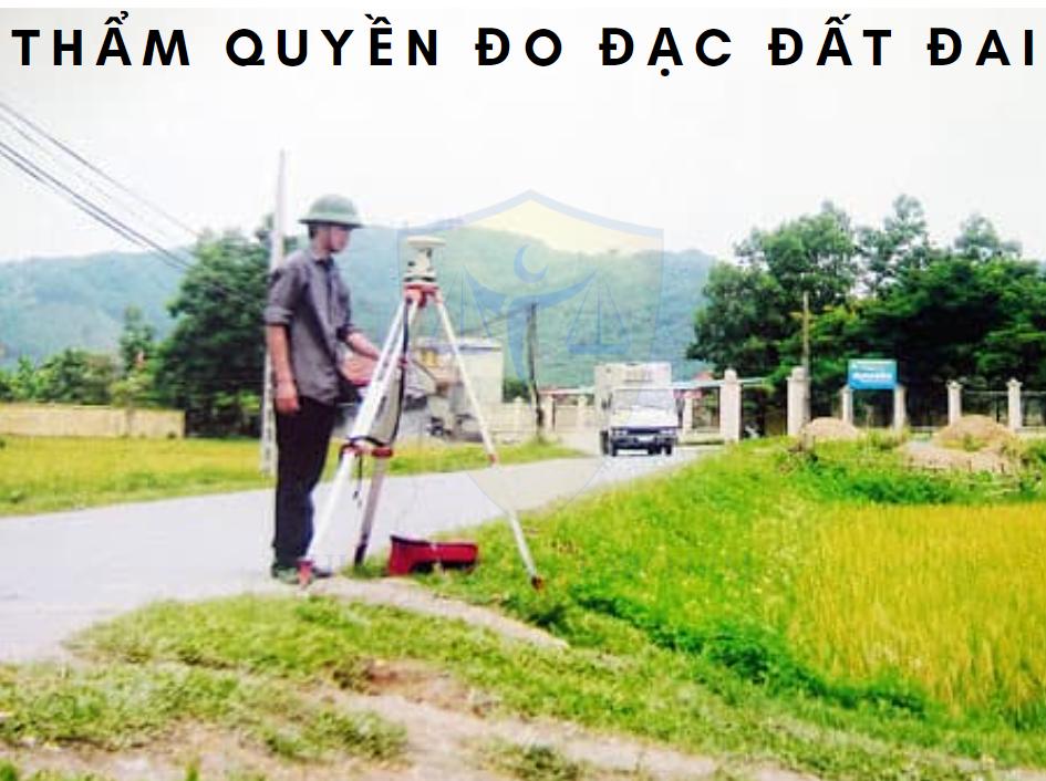 Thẩm quyền đo đạc đất đai