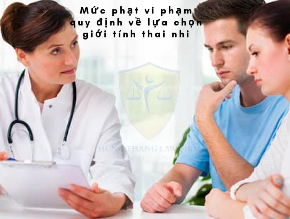 Mức phạt vi phạm quy định về lựa chọn giới tính thai nhi