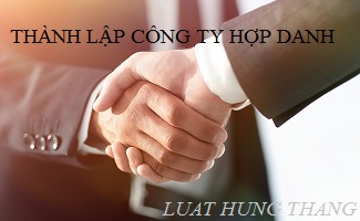 Hướng dẫn thủ tục thành lập công ty hợp danh