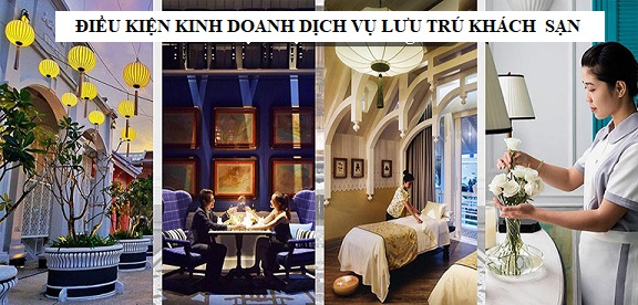 Điều kiện kinh doanh dịch vụ lưu trú mới nhất