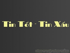Tin Xấu Và Tin Tốt