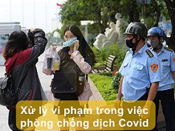 Xử phạt vi phạm về phòng chống dịch Covid-19